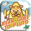Bear Goes to Pluto